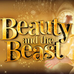 Beauty & The Beast: Pantomine Beauty & The Beast: Pantomine
