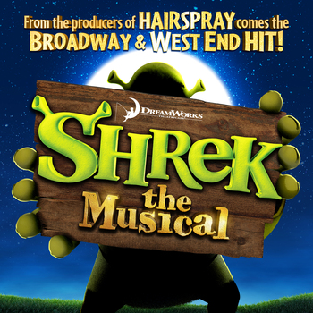 Shrek The Musical Shrek The Musical