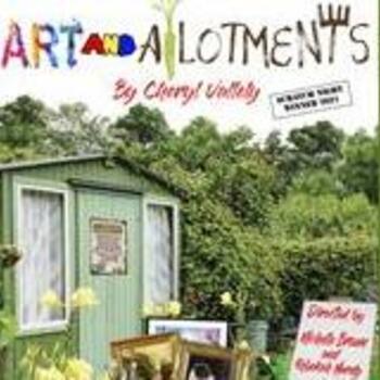 Art and Allotments Art and Allotments