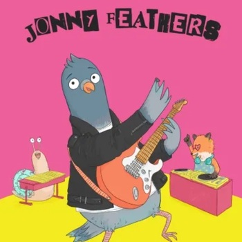 Jonny Feathers the Rock & Roll Pigeon Jonny Feathers the Rock & Roll Pigeon