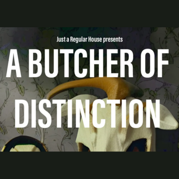 A Butcher of Distinction A Butcher of Distinction