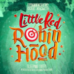 Little Red Robin Hood
