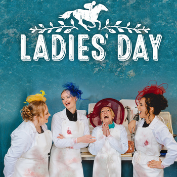 Ladies’ Day Ladies’ Day