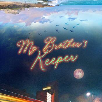 My Brother's Keeper