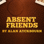 Absent Friends