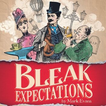Bleak Expectations Bleak Expectations