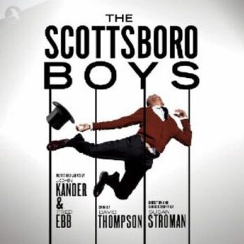 The Scottsboro Boys The Scottsboro Boys