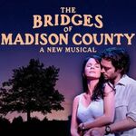 The Bridges of Madison County, Menier Chocolate Factory