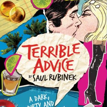 Terrible Advice Terrible Advice