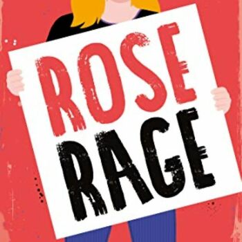 Rose Rage Rose Rage