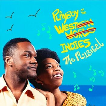 Playboy of the West Indies (Musical) Playboy of the West Indies (Musical)