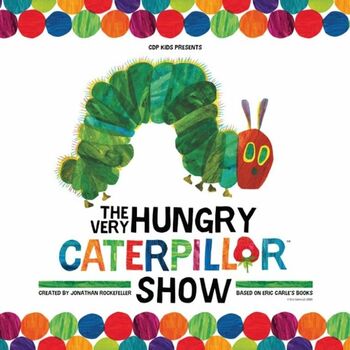 The Very Hungry Caterpillar Show The Very Hungry Caterpillar Show