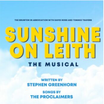 Sunshine on Leith Sunshine on Leith