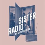 Sister Radio, UK Tour 2022 Sister Radio, UK Tour 2022