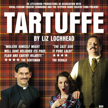 Tartuffe - Liz Lochhead Tartuffe - Liz Lochhead