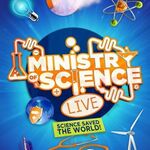 Ministry Of Science Live: Science Saved The World Ministry Of Science Live: Science Saved The World