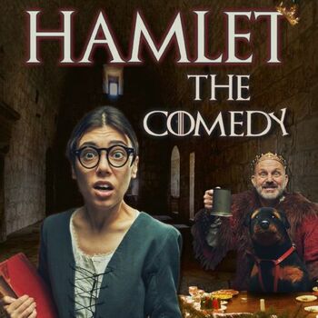 Hamlet The Comedy Hamlet The Comedy